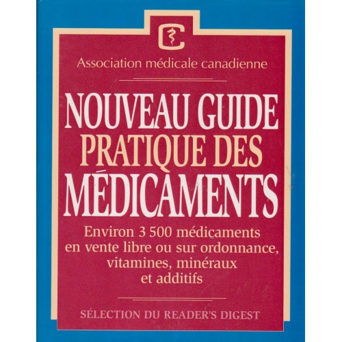 Nouveau guide pratique des médicaments  Pierre Bron